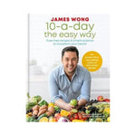10 - a - day the Easy Way - James Wong