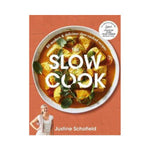 The Slow Cook - Justine Schofield