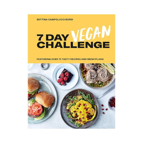 7 Day Vegan Challenge - Bettina Campolucci Bordi