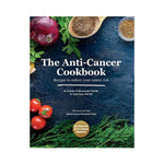 The Anti-Cancer Cookbook: Recipes to reduce your cancer risk -  Eadaoin Ni Bhuachalla & Aoife Ryan