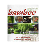 Bamboo: A Journey with Chinese Food - Sally Hammond & Gordon Hammond