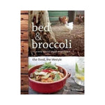 Bed & Broccoli...a very special Vegan experience - Nikki Medwell