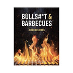 Bulls#*T & Barbecues - Graeme Jones