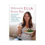 Deliciously Ella Every Day:  Quick and Easy Recipes for Gluten-Free Snacks, Packed Lunches and Simple Meals - Ella Woodward