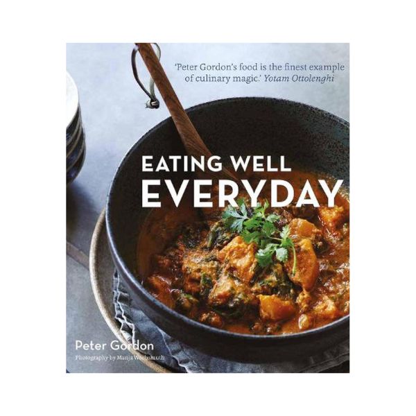 Eating Well Everyday - Peter Gordon