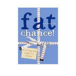 Fat Chance!: The No-Going-Back Weight Loss Workbook - Susan Maiava, PhD