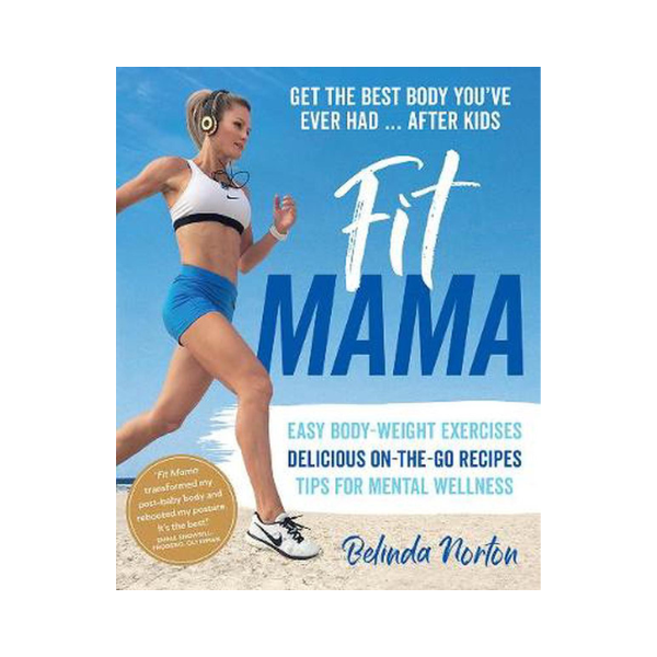 Fit Mama - Belinda Norton