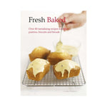 Fresh Baked - Louise Pickford