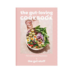 The Gut-Loving Cookbook from Alana & Lisa Macfarlane (the gut stuff)