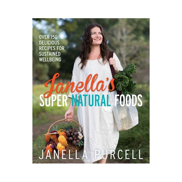 Janella's Super Natural Foods - Janella Purcell