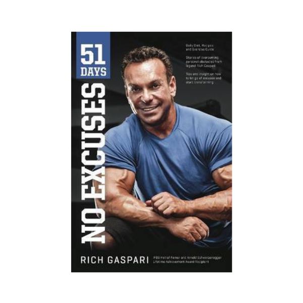 51 Days No Excuses - Rich Gaspari