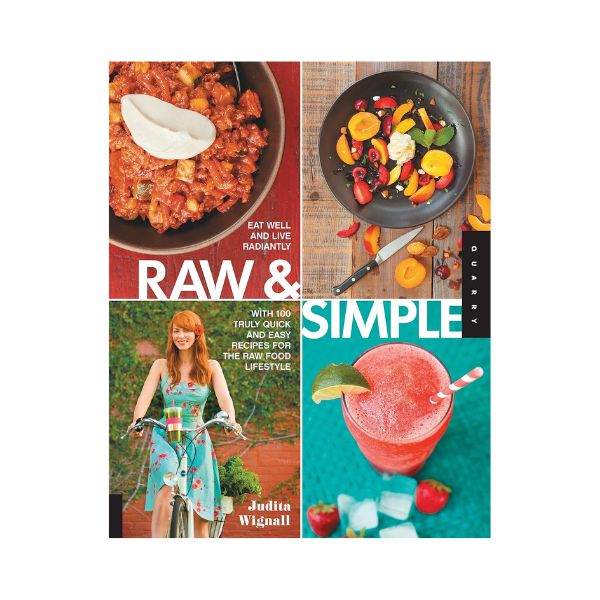 Raw & Simple - Judita Wignall