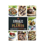 Smoke and Flames: A delicious collection of barbecue recipes - Lincoln Jefferson