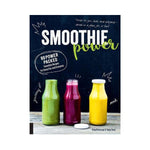 Smoothie Power - Irina Pawassar & Tanja Dusy