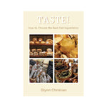 TASTE! How to Choose the Best Deli Ingredients - Glynn Christian