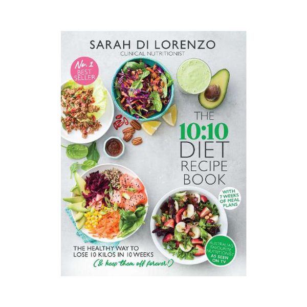 The 10:10 Diet Recipes Book - Sarah Di Lorenzo