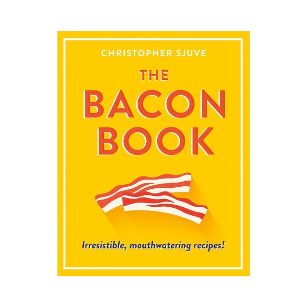 The Bacon Book - Christopher Sjuve