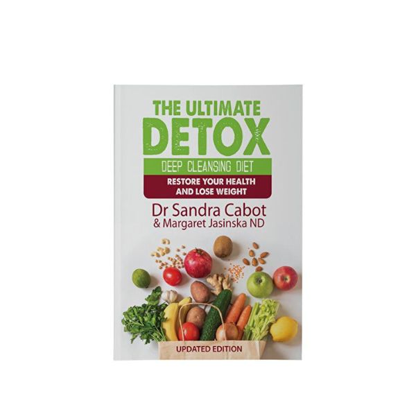 The Ultimate Detox: Deep Cleansing Diet (updated edition) - Dr Sandra Cabot