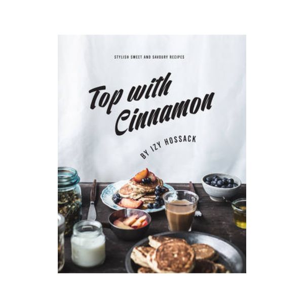 Top with Cinnamon - Izy Hossack