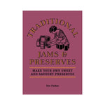 Traditional Jams & Preserves - Eve Parker