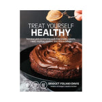 Treat Yourself Healthy - Bridget Foliaki-Davis
