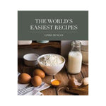 The World's Easiest Recipes - Linda Duncan