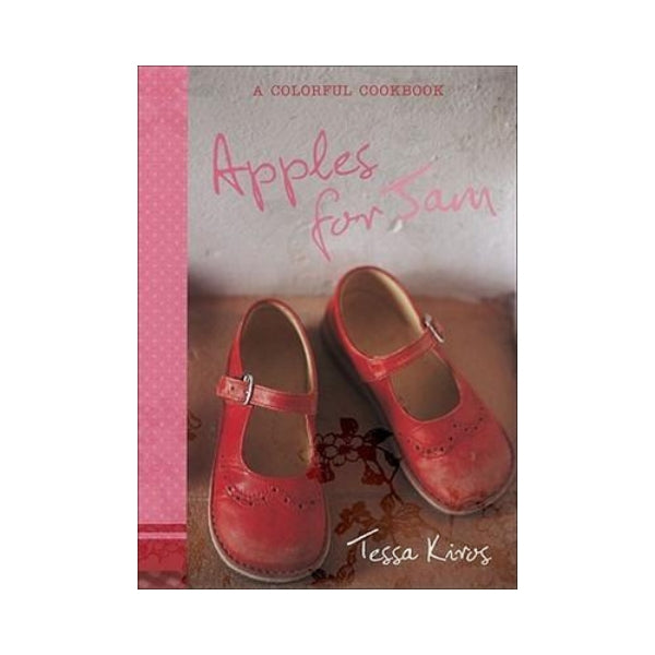 Apples for Jam - Tessa Kiros