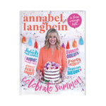 A free range life:  Celebrate Summer! - Annabel Langbein