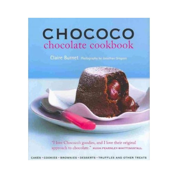 Chococo:  Chocolate Cookbook - Claire Burnet