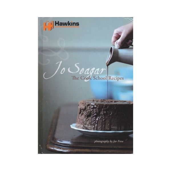The Cook School Recipes - Jo Seagar (Hawkins Edition)