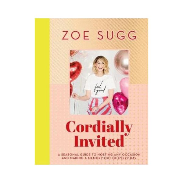 Cordially Invited - Zoe Sugg (Zoella)