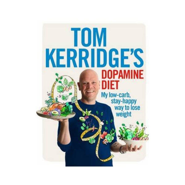 Dopamine Diet - Tom Kerridge