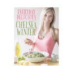 Everyday Delicious - Chelsea Winter