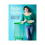 Nadia's Kitchen - Nadia Lim  (Signed)