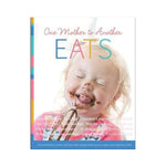 One Mother to Another EATS - Mums, Dads and Celebrity Chefs