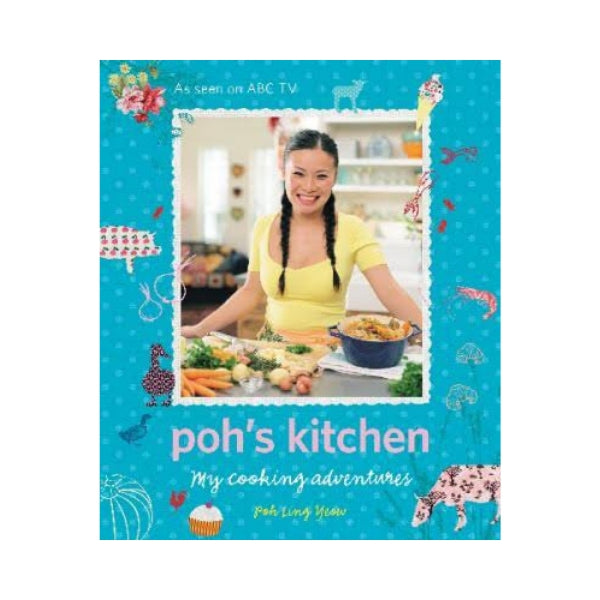 Poh's Kitchen - Poh Ling Yeow