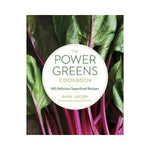 The Power Greens Cookbook - Dana Jacobi