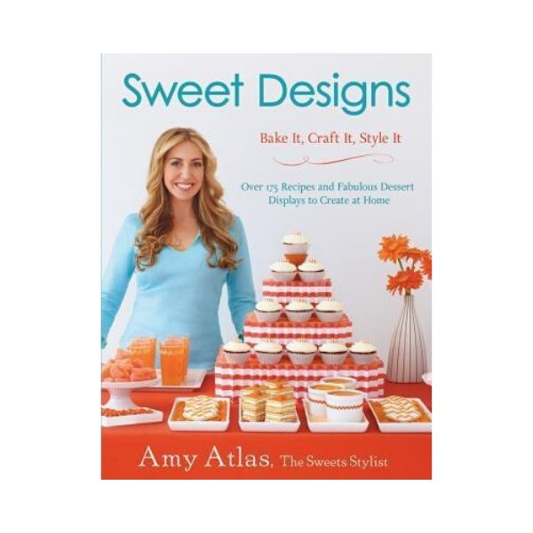 Sweet Designs - Amy Atlas
