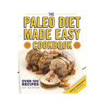 The Paleo Diet Made Easy Cookbook - Joy Skipper