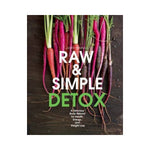 Raw & Simple Detox - Judita Wignall