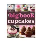 The Big Book of Cupcakes - Betty Crocker