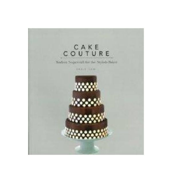 Cake Couture - Annie Dam