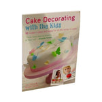 Cake Decorating with the Kids - Jill Collins & Natalie Saville