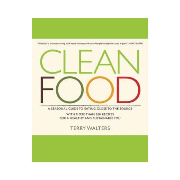 Clean Food - Terry Walters