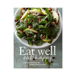 Eat Well Eat Happy - Charity Ferreira