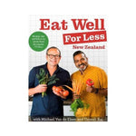 Eat Well for Less New Zealand - Michael Van de Elzen and Ganesh Raj