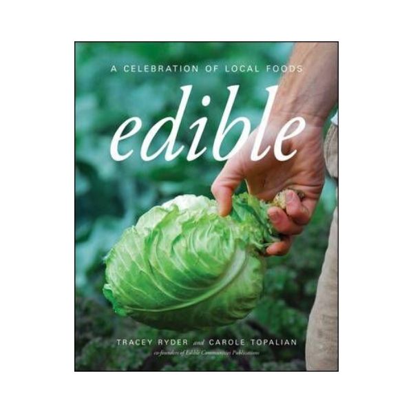 Edible - Tracey Ryder and Carole Topalian