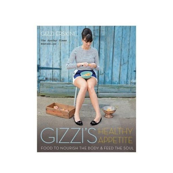 Gizzi's Healthy Appetite - Gizzi Erskine