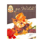 Go Wild!: Monteith's Wild Food Cookbook