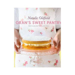 Gran's Sweet Pantry - Natalie Oldfield